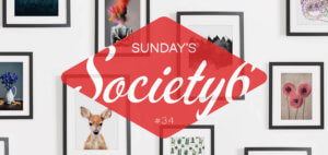 Sunday's Society6 #34