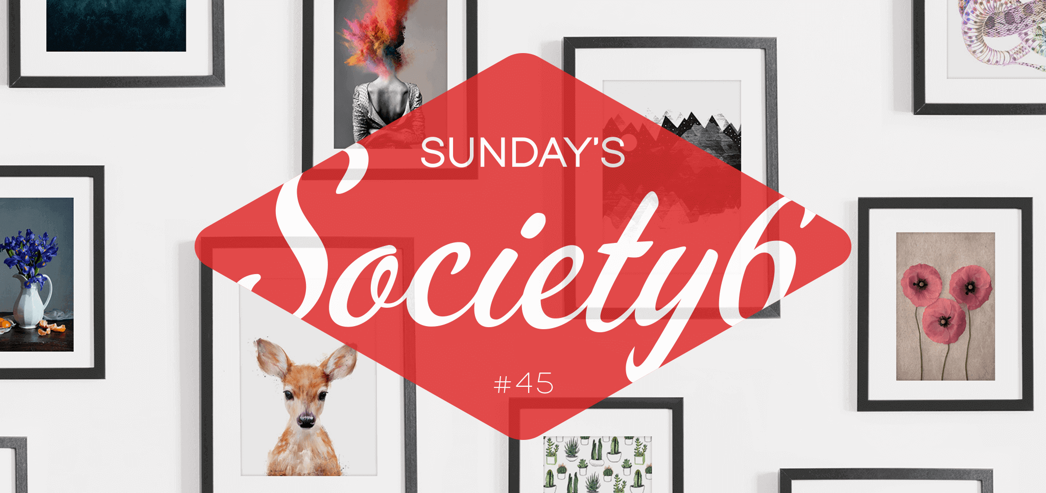 Sunday’s Society6 #45 | Illustraties